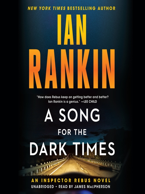 Title details for A Song for the Dark Times by Ian Rankin - Available